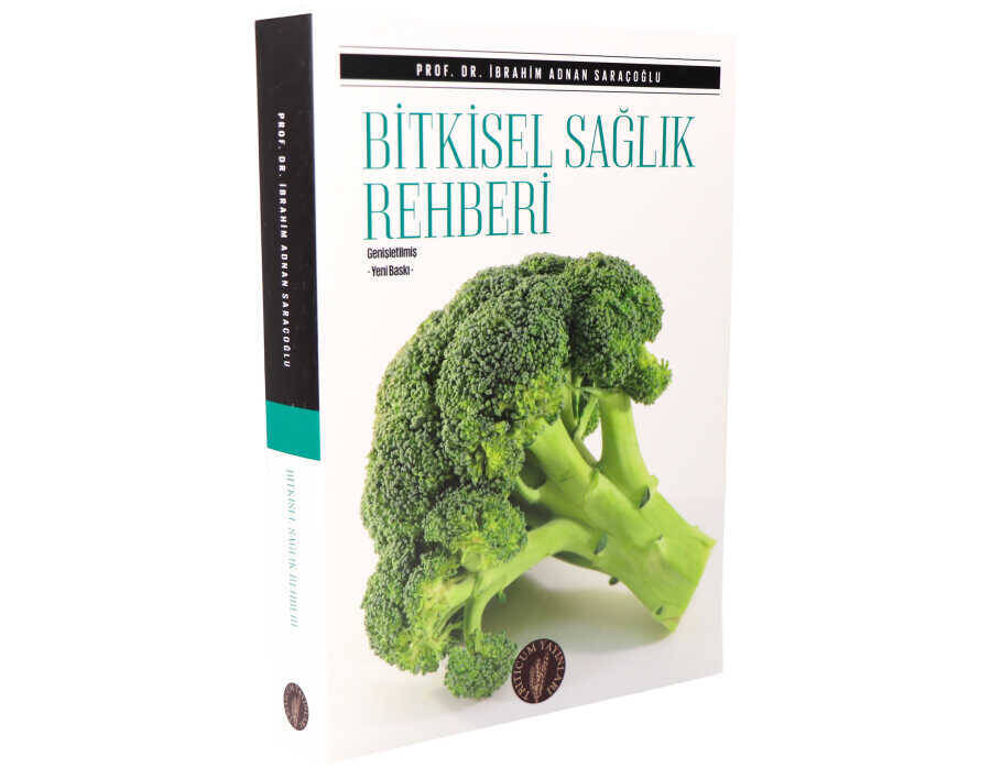 Bitkisel Sağlık Rehberi - Genişletilmiş Yeni Baskı - 2